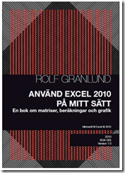 Använd Excel 2010 Framsidan Mini